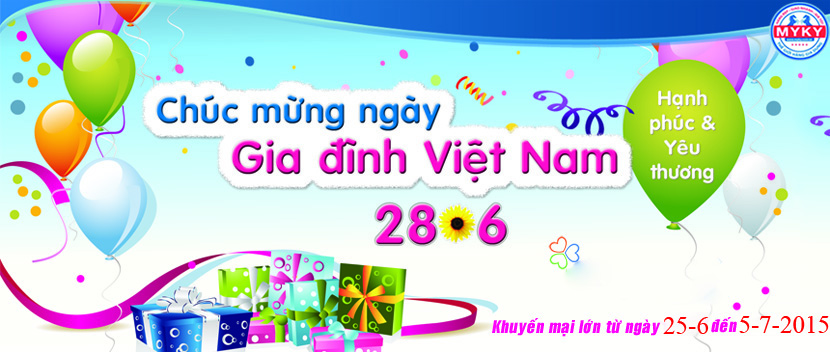 Chương Trình Khuyến Mãi Ngày Gia Đình Việt Nam 28 - 6